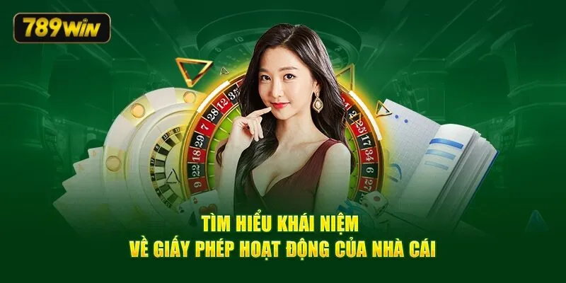 Tìm hiểu giấy phép hoạt động trong cá cược trực tuyến là gì Tìm hiểu giấy phép hoạt động trong cá cược trực tuyến là gì