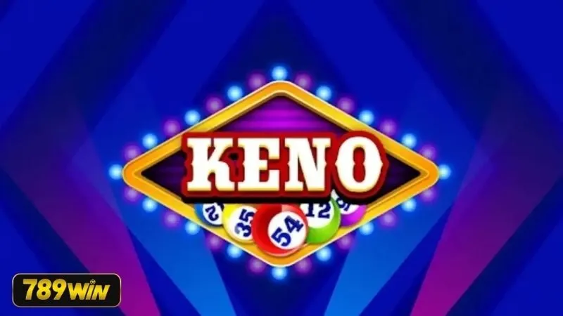 Điểm đặc biệt của xổ số Keno Điểm đặc biệt của xổ số Keno
