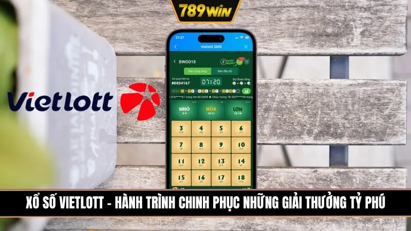 Xổ Số Vietlott - Hành Trình Chinh Phục Những Giải Thưởng Tỷ Phú